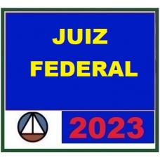 Juiz Federal (CERS 2023) Magistratura Federal, TRF